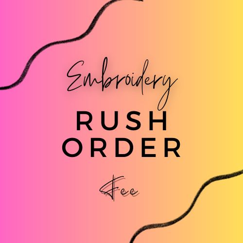 RUSH Order Fee